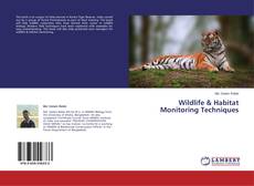 Capa do livro de Wildlife & Habitat Monitoring Techniques 
