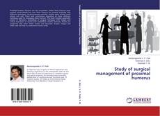 Copertina di Study of surgical management of proximal humerus