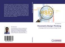 Copertina di Parametric Design Thinking