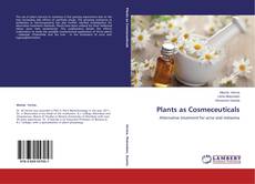 Buchcover von Plants as Cosmeceuticals