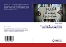Copertina di Entering the job market: Lessons from Migrants