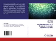 Copertina di Quality Assurance of Selected Sudanese Medicinal plants