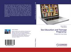 Capa do livro de Sex Education and Teenage Pregnancy: 