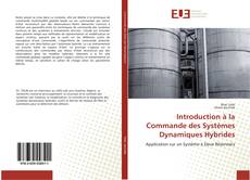 Couverture de Introduction à la Commande des Systèmes Dynamiques Hybrides