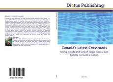 Capa do livro de Canada's Latest Crossroads 