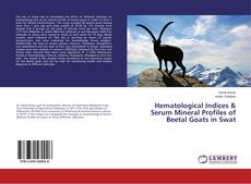 Portada del libro de Hematological Indices & Serum Mineral Profiles of Beetal Goats in Swat