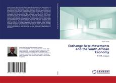 Capa do livro de Exchange Rate Movements and the South African Economy 