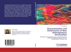 Buchcover von Characterization and Performance of New Heterogeneous Sonocatalyst