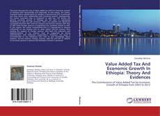 Copertina di Value Added Tax And Economic Growth In Ethiopia: Theory And Evidences
