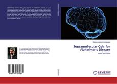 Copertina di Supramolecular Gels for Alzheimer’s Disease