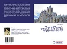 Capa do livro de “Amongst Women”: O’Brien, Beckett, and the Magdalen Réamhscéal 