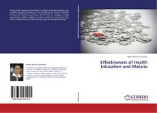 Обложка Effectiveness of Health Education and Malaria