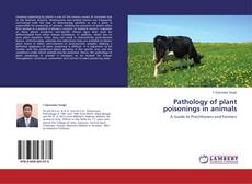 Capa do livro de Pathology of plant poisonings in animals 
