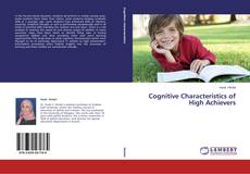 Copertina di Cognitive Characteristics of High Achievers