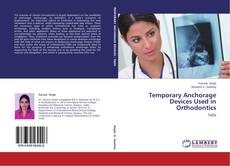 Capa do livro de Temporary Anchorage Devices Used in Orthodontics 