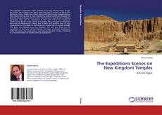 Copertina di The Expeditions Scenes on New Kingdom Temples
