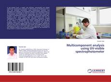 Copertina di Multicomponent analysis using UV-visible spectrophotometer