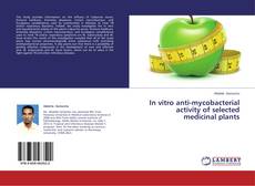Copertina di In vitro anti-mycobacterial activity of selected medicinal plants