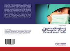 Copertina di Emergency Department Staff Perception of Social Work and Mental Health
