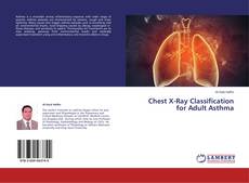 Buchcover von Chest X-Ray Classification for Adult Asthma
