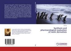Capa do livro de Synthesis and pharmacological evaluation of isatin derivatives 