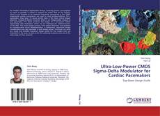Buchcover von Ultra-Low-Power CMOS Sigma-Delta Modulator for Cardiac Pacemakers