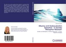Copertina di Obama and Grybauskaite's Speeches - Is Gender Metaphor-Related?