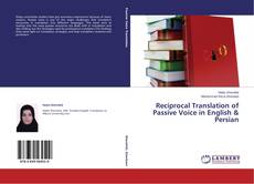 Reciprocal Translation of Passive Voice in English & Persian的封面