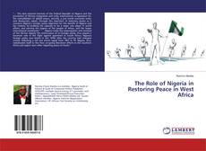 Capa do livro de The Role of Nigeria in Restoring Peace in West Africa 