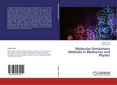 Buchcover von Molecular Simulations Methods in Mechanics and Physics