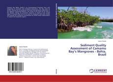 Copertina di Sediment Quality Assessment of Camamu Bay’s Mangroves - Bahia, Brazil