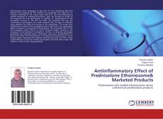 Capa do livro de Antiinflammatory Effect of Prednisolone Ethoniosome& Marketed Products 