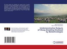 Couverture de Undemonstrative Outputs of Sheep Breeding Disclosed by Biotechnologies