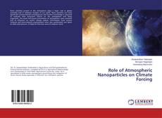 Copertina di Role of Atmospheric Nanoparticles on Climate Forcing