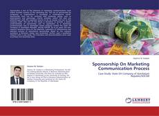 Copertina di Sponsorship On Marketing Communication Process