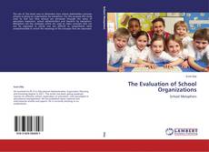 Buchcover von The Evaluation of School Organizations