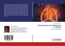 Обложка Tuberculosis Case Detection in Kenya
