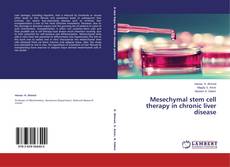 Couverture de Mesechymal stem cell therapy in chronic liver disease