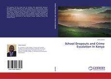 Couverture de School Dropouts and Crime Escalation in Kenya