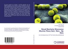 Capa do livro de Novel Bacteria Discovery: Mumia Flava Gen. Nov., Sp. Nov. 