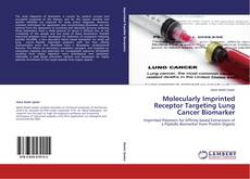 Copertina di Molecularly Imprinted Receptor Targeting Lung Cancer Biomarker