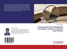 Copertina di A Comprehensive Handbook of Popular Literary Criticism and Theory