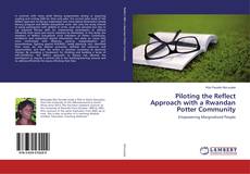 Portada del libro de Piloting the Reflect Approach with a Rwandan Potter Community