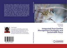 Copertina di Integrated Post-Conflict Management Strategies and Sustainable Peace