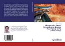 Buchcover von Characterisation of Groundwater Quality Parameters using Geostatistics