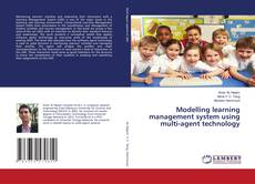 Buchcover von Modelling learning management system using multi-agent technology