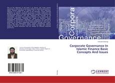 Copertina di Corporate Governance In Islamic Finance Basic Concepts And Issues