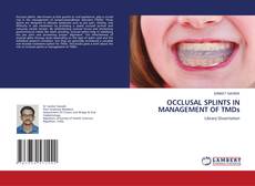 OCCLUSAL SPLINTS IN MANAGEMENT OF TMDs kitap kapağı