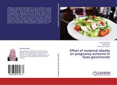 Copertina di Effect of maternal obesity on pregnancy outcome in Gaza governorate