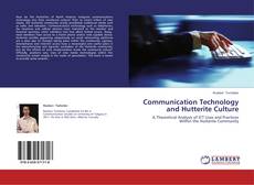 Couverture de Communication Technology and Hutterite Culture